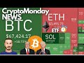 BITCOIN senza PAURA ed ETF per ETH 💥 Crypto Monday NEWS w29/'24