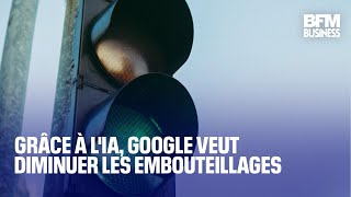 ALPHABET INC. CLASS A Grâce à l&#39;IA, Google veut diminuer les embouteillages