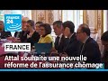Réforme de l'assurance chômage : l'exécutif veut baisser la durée d'indemnisation • FRANCE 24