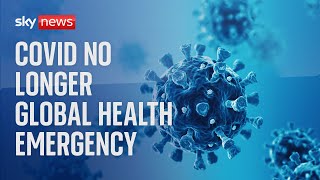 GLOBAL HEALTH LIMITED COVID no longer a global health emergency, says World Health Organization