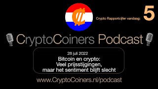 BITCOIN 28 juli 2022: Bitcoin en crypto - Veel prijsstijgingen, maar het sentiment blijft slecht