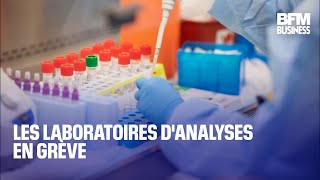 Les laboratoires d&#39;analyses médicales en grève