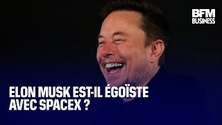 ELON AB [CBOE] Elon Musk est-il égoïste avec SpaceX ?