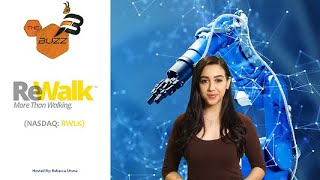 REWALK ROBOTICS “The Buzz&#39;&#39; Show: ReWalk Robotics, Ltd. (NASDAQ: RWLK) Device Designation by the US FDA