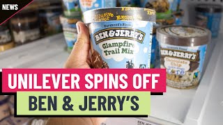 CREAM Unilever spins off Ben &amp; Jerry’s ice cream unit