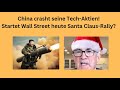 China crasht seine Tech-Aktien! Startet Wall Street heute Santa Claus-Rally? Videoausblick