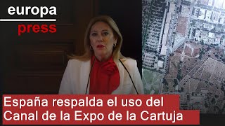 España defiende el uso del Canal de la Expo para el desarrollo del PCT tras 30 años de abandono