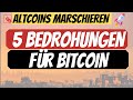ALTCOINS KOMMEN! 5 Bedrohungen für Bitcoin! News und Prognose