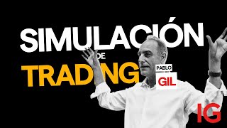 Pablo Gil | Simulación de Trading