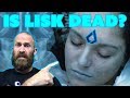 Is Lisk Dead???