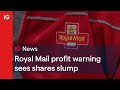 Royal Mail profit warning sees shares slump and 6,000 jobs at risk  📩