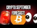 CRYPTO SEPTEMBER OUTLOOK! BITCOIN MAKING MOVES?! + Announcement!