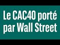 DOW JONES INDUSTRIAL AVERAGE - Le CAC40 porté par Wall Street - 100% Marchés - matin - 07/05/24