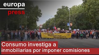 Consumo investiga a inmobiliarias por imponer comisiones y contratos de alquiler temporales