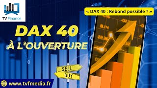 DAX40 PERF INDEX Erick Sebban : « DAX 40 : Rebond possible ? »