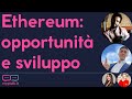 Ethereum: opportunità e sviluppo - Cryptalk con Fabrizio Genovese e Andrea Paesano di NapulEth