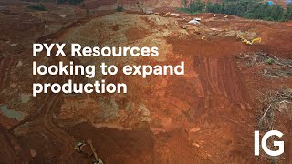 PYX RESOURCES LIMITED ORD NPV (DI) PYX Resources looking to expand production