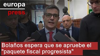 Bolaños espera que se apruebe el &quot;paquete fiscal progresista&quot;