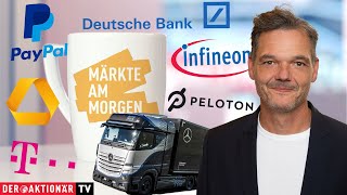 COMMERZBANK AG Märkte am Morgen: PayPal, Peloton, Xiaomi, Dt. Bank, Telekom, Daimler Truck, Commerzbank, Infineon