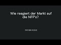 Wie reagiert der Markt auf die NFP's?