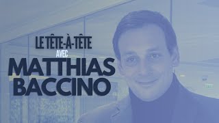 LE TÊTE-A-TÊTE - Matthias Baccino : Pourquoi vous devez &quot;Prendre votre argent en main&quot; ?