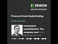 Princess Private Equity Holding in 60 seconds