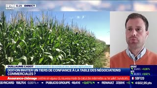 CABOT OIL & GAS Guillaume Cabot (Jeunes agriculteurs): Blocages dans les négociations distributeurs/fournisseurs