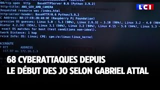 68 cyberattaques depuis le début des JO selon Gabriel Attal