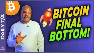 BTC&#39;s FINAL BOTTOM IS....