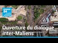 Ouverture du dialogue inter-maliens en l'absence d'importants acteurs politiques • FRANCE 24