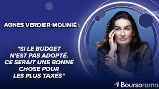 A. Verdier-Molinié : &quot;Si le budget n&#39;est pas adopté, ce serait une bonne chose pour les plus ta...