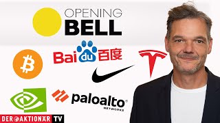 BITCOIN Opening Bell: Bitcoin, Nvidia, Tesla, Nike, Baidu, Palo Alto