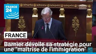 France : Michel Barnier dévoile sa stratégie pour une &quot;maîtrise de l&#39;immigration&quot; • FRANCE 24