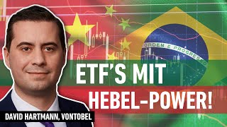 ETF&#39;s jetzt auch mit Hebel! Emerging markets bieten hohes Potenzial