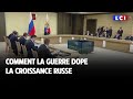 Comment la guerre dope la croissance russe