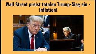 DOW JONES INDUSTRIAL AVERAGE Wall Street preist totalen Trump-Sieg ein - Inflation! Marktgeflüster