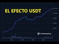 EL IMPACTO DE TETHER EN LA SUBIDA DE BITCOIN 👉 MINTEO DE USDT 👉 HASTA DONDE BITCOIN