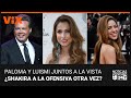 Luis Miguel y Paloma Cuevas se dejan ver juntos; y ¿Shakira envía una nueva indirecta a Clara Chía?