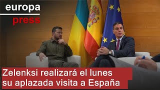 LUNES Zelenksi realizará el lunes su aplazada visita a España
