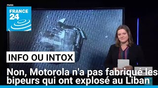 MOTOROLA SOLUTIONS INC. Non, Motorola n&#39;a pas fabriqué les bipeurs du Hezbollah qui ont explosé • FRANCE 24