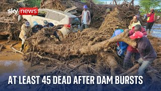 Dam bursts in Kenya killing at least 45 people