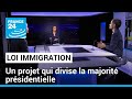 Loi immigration : un projet qui divise la majorité présidentielle • FRANCE 24