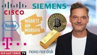 BITCOIN GOLD Märkte am Morgen: Bitcoin, Gold, Cisco Systems, Siemens, Deutsche Telekom, Roche, Novo Nordisk