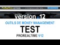 Outils de money management de la plateforme ProRealTime V12