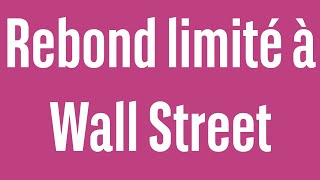 DOW JONES INDUSTRIAL AVERAGE Rebond limité à Wall Street - 100% Marchés - matin - 07/03/24