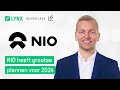 NIO heeft grootse plannen voor 2024 | LYNX Beursflash