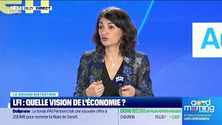 Le Grand entretien : LFI, quelles visions de l&#39;économie ?