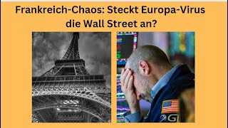 DOW JONES INDUSTRIAL AVERAGE Frankreich-Chaos: Steckt Europa-Virus die Wall Street an? Videoausblick