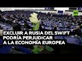 La exclusión de Rusia del SWIFT afectaría la economía europea e independizaría al país del dólar
