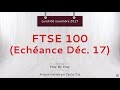 Achat FTSE 100 échéance décembre 2017 - Idée de trading IG 06.11.2017